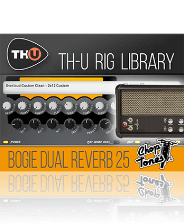 Overloud Choptones Bogie Dual Reverb 25 Rig Library