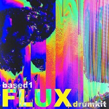 Based1 Flux (Drum Kit)