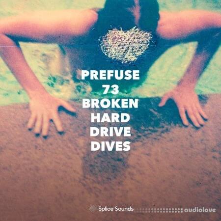 Splice Sounds Prefuse 73 Broken Hard Drive Dives