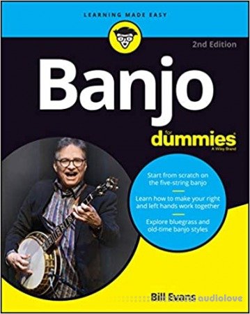 Banjo For Dummies: Book + Online Video and Audio Instruction, 2nd Edition