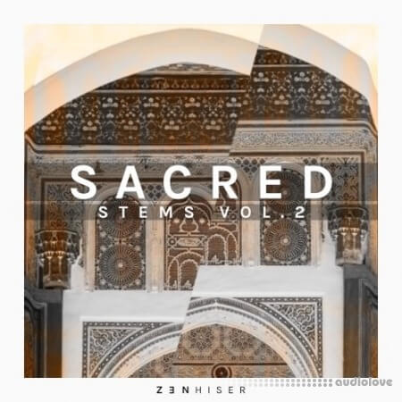 Zenhiser Sacred Stems Vol.2