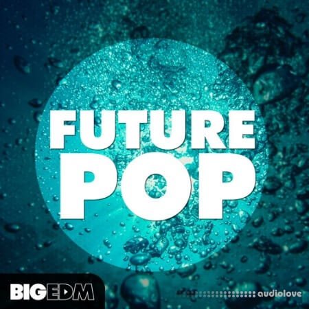 Big EDM Future Pop