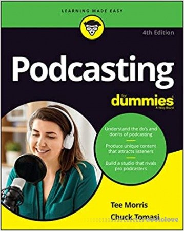 Podcasting For Dummies, 4th Edition