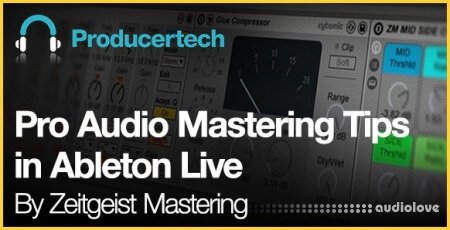 Producertech Pro Audio Mastering Tips in Ableton Live