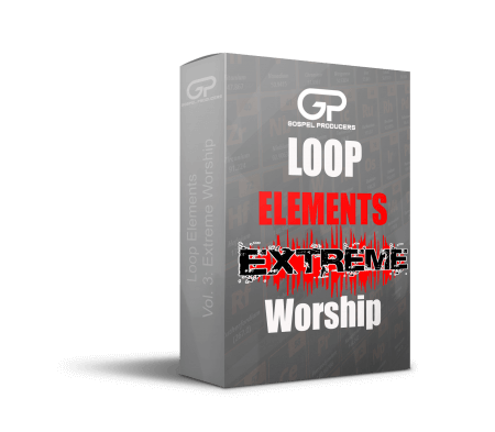 Gospel Producers Loop Elements Vol.3 Extreme Worship