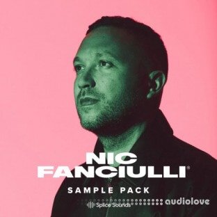 Splice Sounds Nic Fanciulli Sample Pack