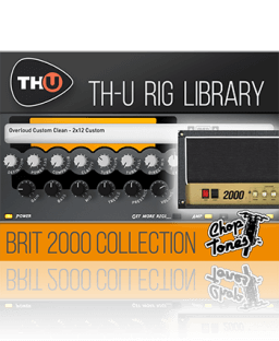 Overloud Choptones Brit 2000 Collection Rig Library