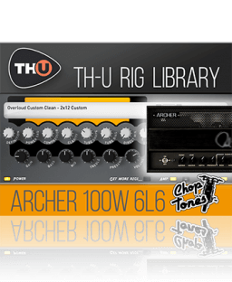 Overloud Choptones Archer 100W 6L6 Rig Library