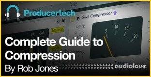 Producertech Complete Guide to Compression in Live