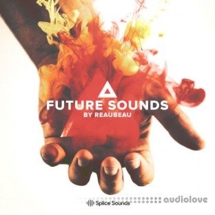 Splice Sounds Future Sounds by ReauBeau