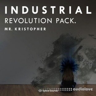 Splice Sounds Mr. Kristopher Industrial Revolution Pack