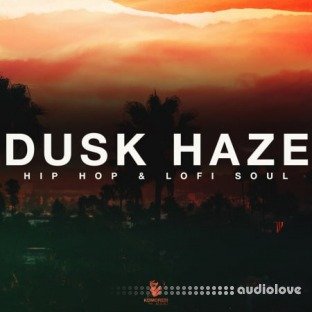 Komorebi Audio Dusk Haze Hip Hop And Lofi Soul