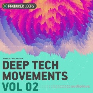 Producer Loops Deep Tech Movements Vol.2