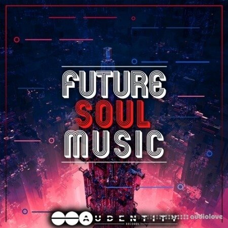 Audentity Records Future Soul Music Vol.1