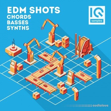 IQ Sample EDM Shots Chords, Basses, Synths