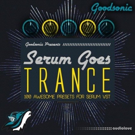 Goodsonic Serum Goes Trance