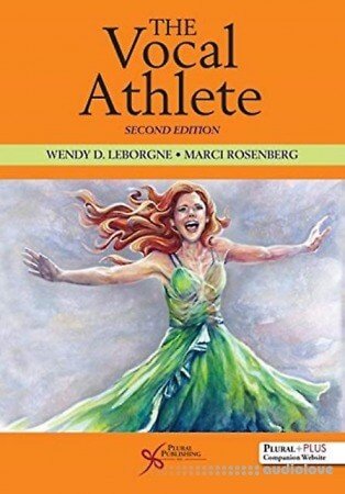 The Vocal Athlete, 2nd Edition