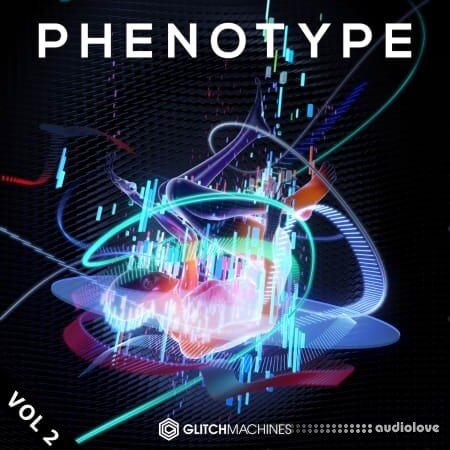 Glitchmachines Phenotype Vol.2