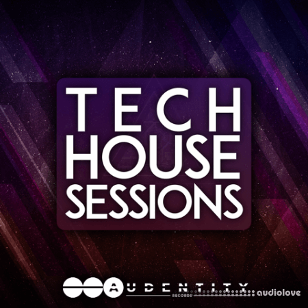 Audentity Records Tech House Sessions