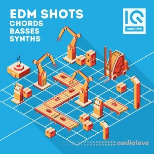 IQ Sample EDM Shots Chords, Basses, Synths