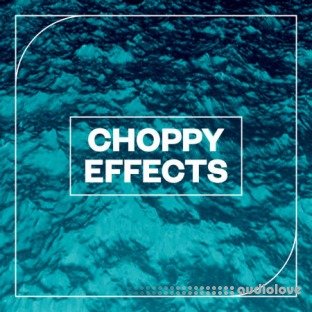 Blastwave FX Choppy Effects