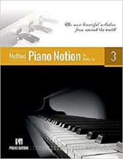 Piano Notion Method Book Three: The most beautiful melodies from around the world