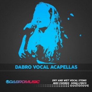 DABRO Music Dabro Vocal Acapellas