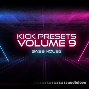 Sonic Academy KICK 2 Presets Vol.9 Bass House