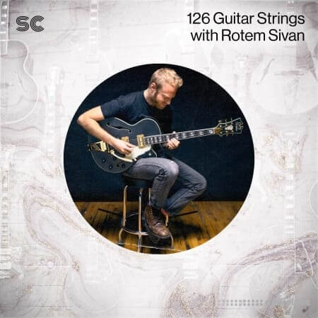 Sonic Collective 126 Guitar Strings with Rotem Sivan