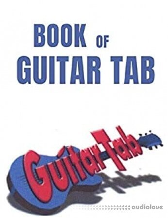 Book Of Guitar Tab: Anthology