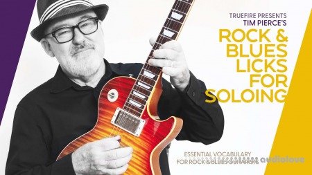 Truefire Tim Pierce Rock and Blues Licks for Soloing