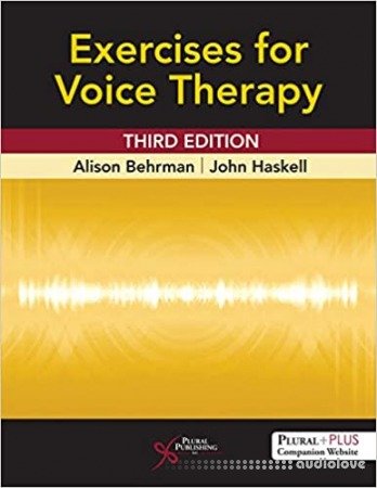 Exercises for Voice Therapy, 3rd Edition