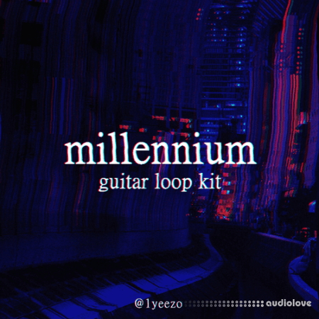 Yeezo Millennium Guitar Loop Kit