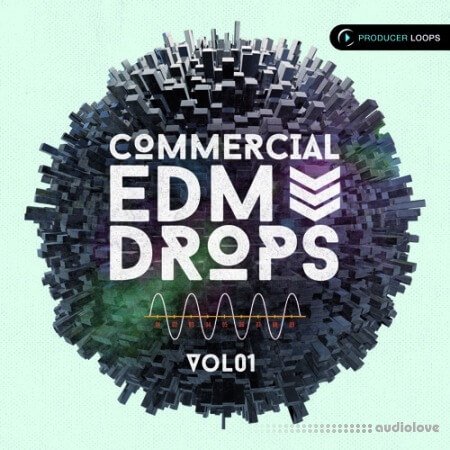 Producer Loops Commercial EDM Drops Vol.1