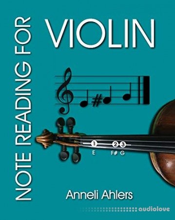 Note reading for violin: Learn to Read Notation for Adult Learners Made Simple