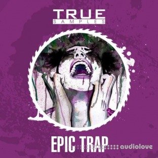 True Samples Epic Trap