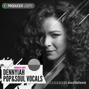 Producer Loops Dennyiah Pop And Soul Vocals