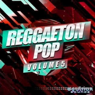 Equinox Sounds Reggaeton Pop Vol.5