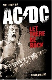 Let There Be Rock: The Story of AC/DC