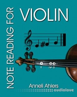 Note reading for violin: Learn to Read Notation for Adult Learners Made Simple