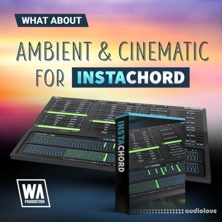 WA Production Ambient and Cinematic for InstaChord