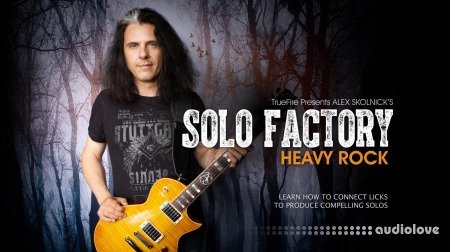 Truefire Alex Skolnick Solo Factory Heavy Rock