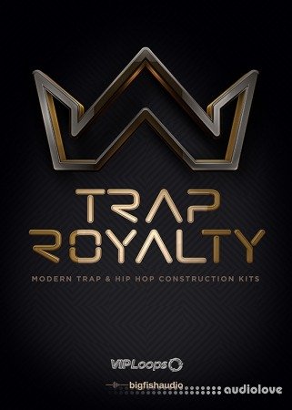 VIP Loops Trap Royalty