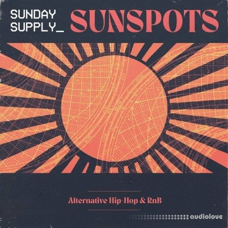 Sunday Supply Sunspots Alternative Hip-Hop and RnB