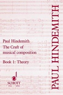 The Craft of Musical Composition: Book 1: Theoretical Part