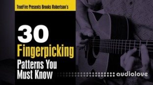 Truefire Brook Robertson 30 Fingerpicking Patterns You Must Know