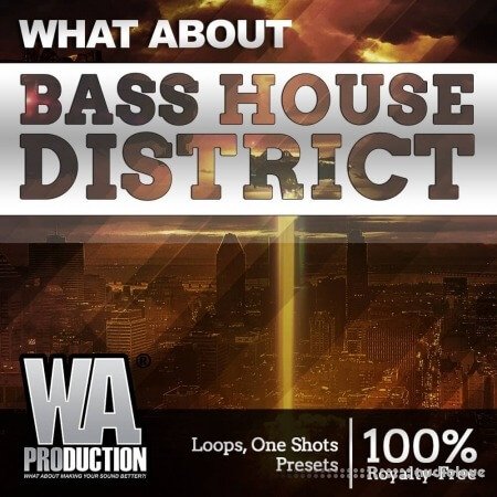 WA Production Bass House District