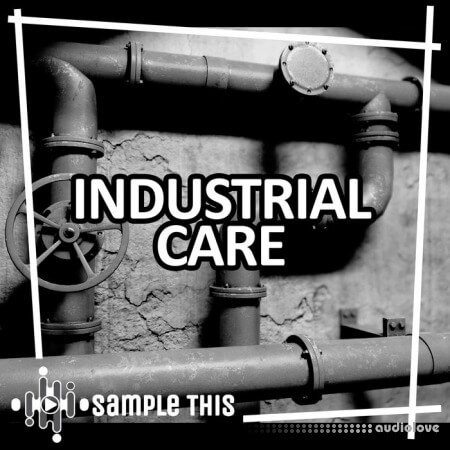 Sample This Industrial Care