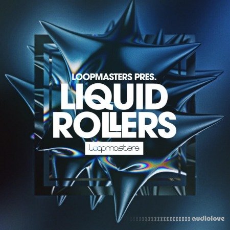 Loopmasters Liquid Rollers