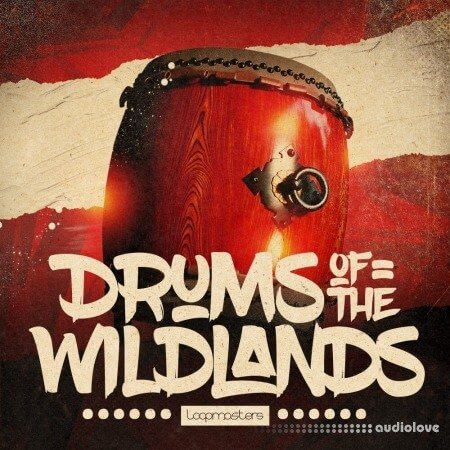 Loopmasters Drums Of The Wildlands